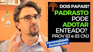 Parentalidade Socioafetiva  Provimento 63 e 83 CNJ na prática [upl. by Attiuqihc]