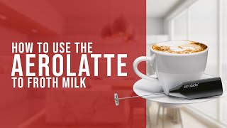 How To Use the AeroLatte To Froth Milk [upl. by Gustave]