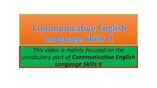 Communicative English Language Skills II vocabulary part one [upl. by Rhyne]