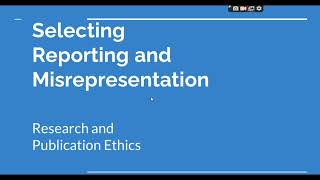 Selective Reporting and Misrepresentation of data Research and Publication ethics Phd coursework [upl. by Aillij37]