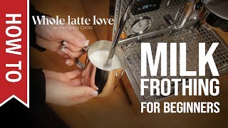 How To Milk Frothing for Beginners 5 Tips [upl. by Enitsenrae408]