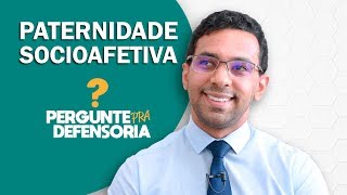 Paternidade socioafetiva O que é Como fazer o reconhecimento [upl. by Nnylatsirk178]